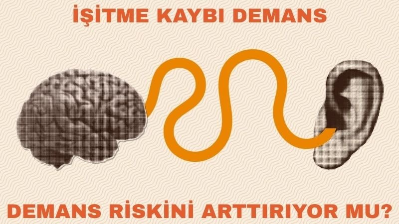 İşitme Kaybı ve Yalnızlık: Demansa Açılan Gizli Tehdit