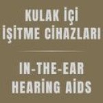 Kulak İçi İşitme Cihazları